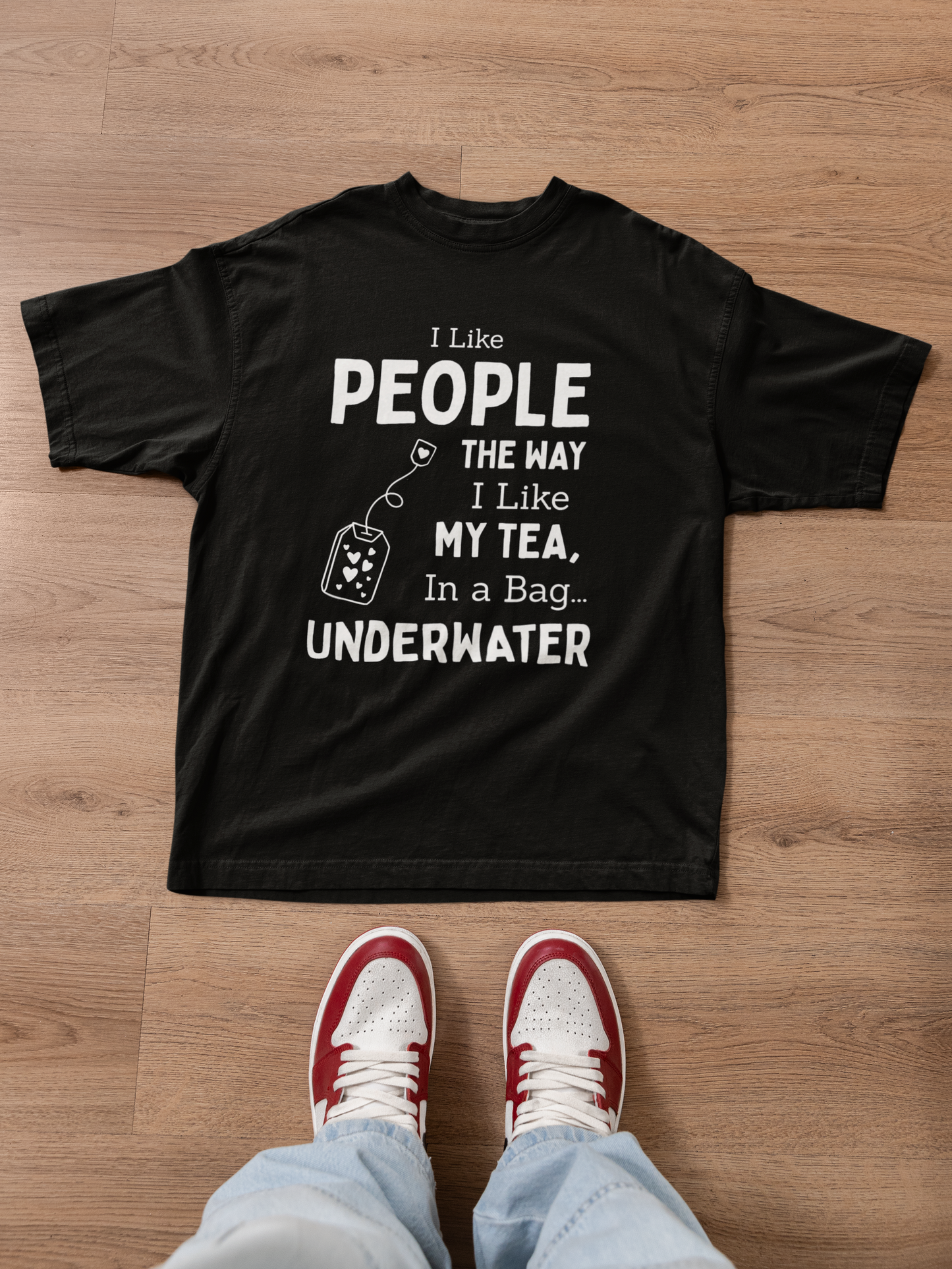 I Like People The Way I Like My Tea, In A Bag Underwater Tee Funny Heavyweight Unisex Crewneck T-shirt